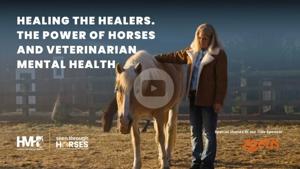 Veterinarian mental health video image by Horses for Mental Health and Zoetis